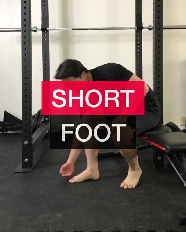 Short Foot - Foot Intrinsic Muscle Strengthening