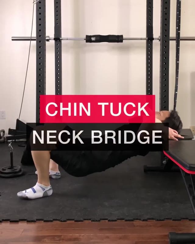 Chin Tuck Neck Bridge