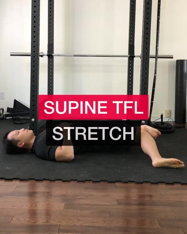 Supine TFL Stretch - Tensor Fascia Latae Stretch